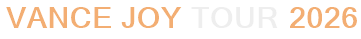 Vance Joy Tour 2026